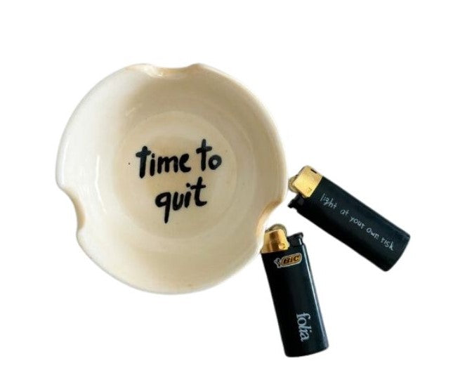 Ceramic Ashtray - Time to quit