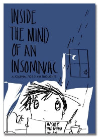 Inside the Mind of Insomniac - Journal