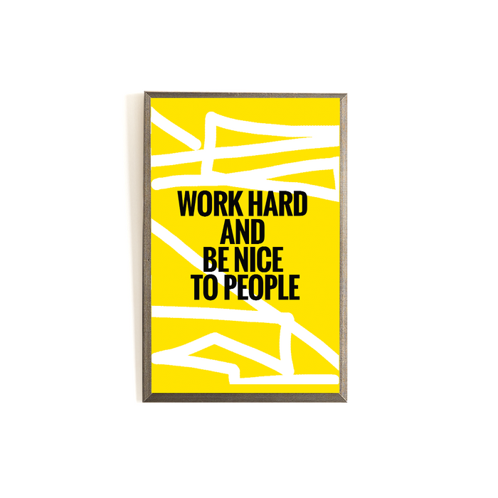Be nice to people - Frame