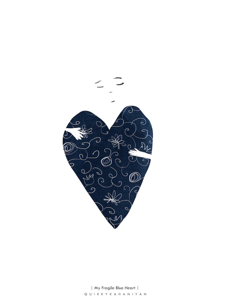 My Fragile Blue Heart Print